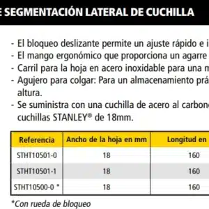 Cuter STANLEY CON SISTEMA DE SEGMENTACIÓN LATERAL DE CUCHILLA