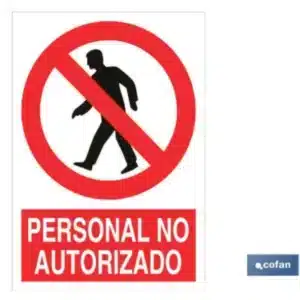 SEÑAL POLIESTIRENO PERSONAL NO AUTORIZADO 297X210 mm COFAN