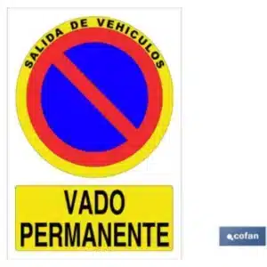 SEÑAL POLIESTIRENO VADO PERMANENTE 297X210 mm COFAN